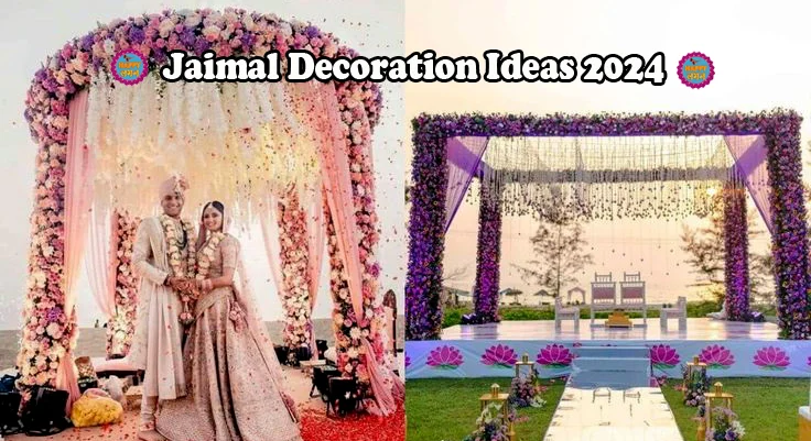Jaimal Decoration Ideas 2024